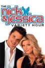 The Nick & Jessica Variety Hour