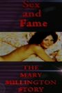 Sex and Fame: The Mary Millington Story
