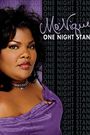 Mo'Nique: One Night Stand