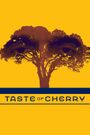 Taste of Cherry