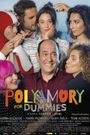 Polyamory for Dummies
