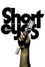 Short Eyes