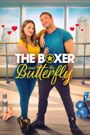 The Boxer and the Butterfly
