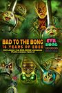 Bad to the Bong: 16 Years of Ebee
