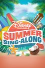 Disney Channel Summer Singalong