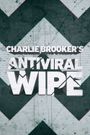 Charlie Brooker's Anti-Viral Wipe