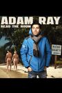 Adam Ray: Read the Room