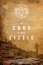 A Cake For Lizzie