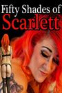 50 Shades of Scarlett