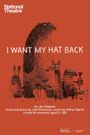 National Theatre at Home: I Want My Hat Back