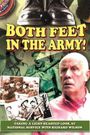 Both Feet in the Army