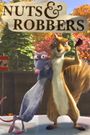 Nuts & Robbers