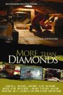 More Than Diamonds