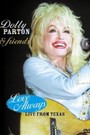 Dolly Parton & Friends: Love Always - Live from Texas