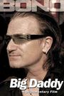 Bono: God's Favourite Son
