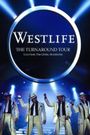 Westlife Live in Stockholm: The Turnaround Tour
