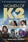Death on the Mountain: Women of K2