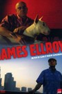James Ellroy: American Dog