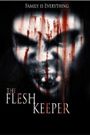 The Flesh Keeper
