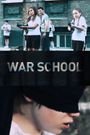 War Schools