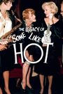 The Legacy of Some Like it Hot
