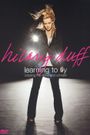 Hilary Duff: Learning to Fly