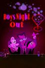 Boys Night Out