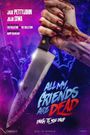 #AMFAD: All My Friends Are Dead