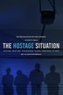 The Hostage Situation