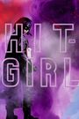 HIT-GIRL: Fan Film