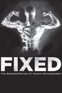 Fixed: The Science/Fiction of Human Enhancement