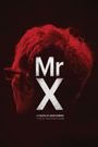 Mr. X, a Vision of Leos Carax