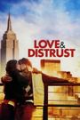 Love & Distrust