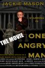 One Angry Man