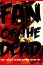 Fan of the Dead