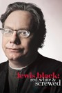 Lewis Black: Red, White and Screwed
