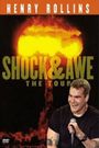 Henry Rollins: Shock & Awe