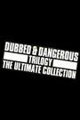 Dubbed & Dangerous 3
