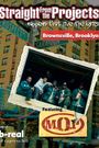 Straight from the Projects: Rappers That Live the Lyrics - Brownsville, Brooklyn