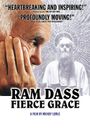 Ram Dass, Fierce Grace