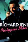 Richard Jeni: Platypus Man