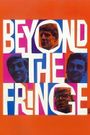 Beyond the Fringe