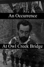 Occurrence at Owl Creek Bridge