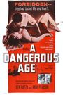 A Dangerous Age