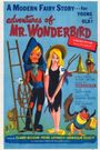 The Curious Adventures of Mr. Wonderbird