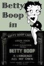 Betty Boop- A Language All My Own