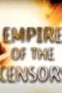 Empire of the Censors