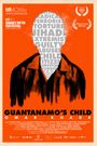 Guantanamo's Child: Omar Khadr