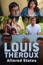 Louis Theroux's Altered States