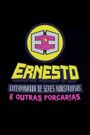 Ernesto, o exterminador de seres monstruosos